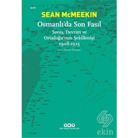 Osmanlı’da Son Fasıl - Sean McMeekin
