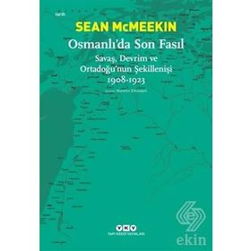 Osmanlı’da Son Fasıl - Sean McMeekin