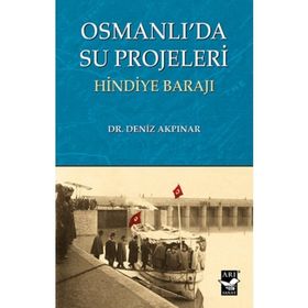 Osmanlı’da Su Projeleri - Deniz Akpınar