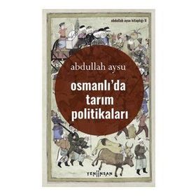 Osmanlıda Tarım Politikaları
