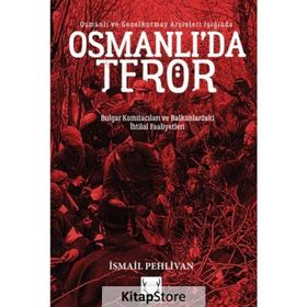 Osmanlı'da Terör - İsmail Pehlivan
