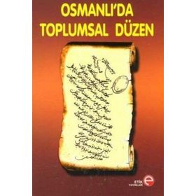 OSMANLI'DA TOPLUMSAL DÜZEN - CEMAL ŞENER