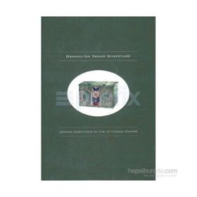 OSMANLI'DA YAHUDI KIYAFETLERİ JEWISH COSTUMES İN THE OTTOMAN EMPIRE - SILVYO OVADYA