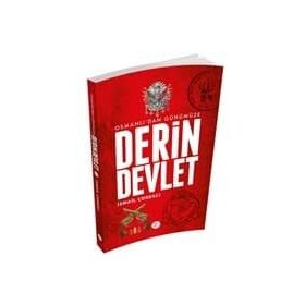 Osmanlıdan Günümüze Derin Devlet - İsmail Çorbacı