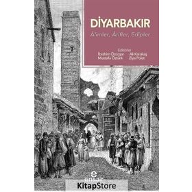 Osmanlıdan Günümüze Diyarbakır / Kollektif