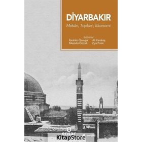 Osmanlıdan Günümüze Diyarbakır / Kollektif