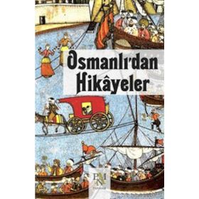 Osmanlı'dan Hikayeler Bayram Yıldızgil