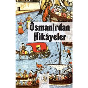 Osmanlı’dan Hikayeler - Harun Elçin