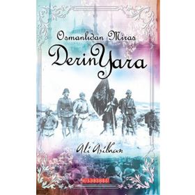 Osmanlı’dan Miras Derin Yara - Ali Asilhan