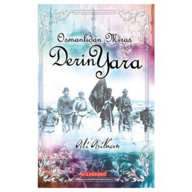 Osmanlı’dan Miras Derin Yara - Ali Asilhan
