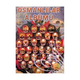 OSMANLILAR ALBÜMÜ - ABDÜLKADİR DEDEOĞLU