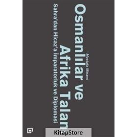 Osmanlılar ve Afrika Talanı - Mostafa Minawi