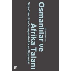 Osmanlılar ve Afrika Talanı - Mostafa Minawi