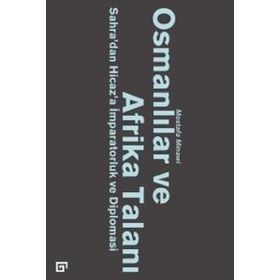 Osmanlılar ve Afrika Talanı - Mostafa Minawi