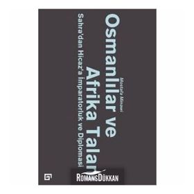Osmanlılar ve Afrika Talanı - Mostafa Minawi