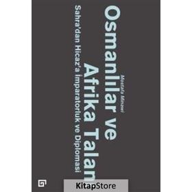 Osmanlılar ve Afrika Talanı - Mostafa Minawi