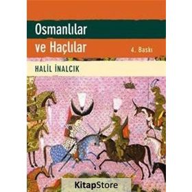 Osmanlılar ve Haçlılar - Halil İnalcık
