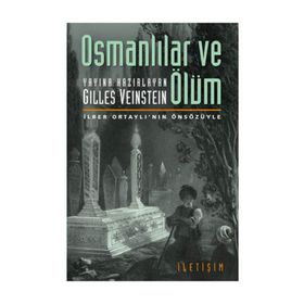 OSMANLILAR VE ÖLÜM - GILLES VEINSTEIN