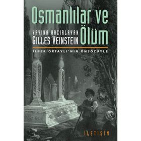 OSMANLILAR VE ÖLÜM - GILLES VEINSTEIN