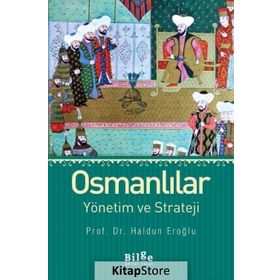 OSMANLILAR YÖNETİM VE STRATEJI - HALDUN EROĞLU