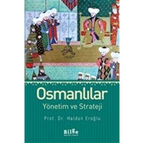 OSMANLILAR YÖNETİM VE STRATEJI - HALDUN EROĞLU