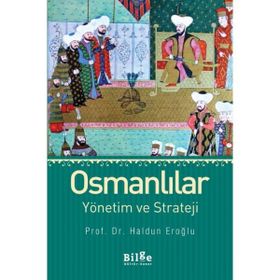 OSMANLILAR YÖNETİM VE STRATEJI - HALDUN EROĞLU