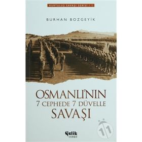 OSMANLI'NIN 7 CEPHEDE 7 DÜVELLE SAVAŞI - BURHAN BOZGEYIK
