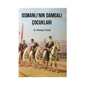 Osmanlı'nın Damgalı Çocukları - Dr. Hümeyra Türedi