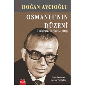 OSMANLI'NIN DÜZENI - DOĞAN AVCIOĞLU