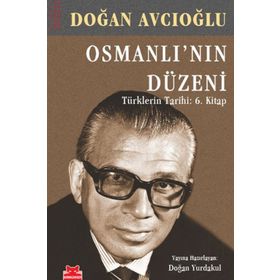 OSMANLI'NIN DÜZENI - DOĞAN AVCIOĞLU