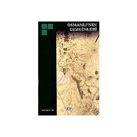 OSMANLI´NIN GEZGINLERI - MAHMUT AK
