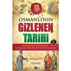 Osmanlı’nın Gizlenen Tarihi - Lütfi Şahin