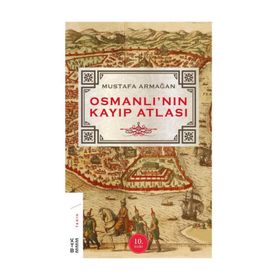 OSMANLI'NIN KAYIP ATLASI - MUSTAFA ARMAĞAN