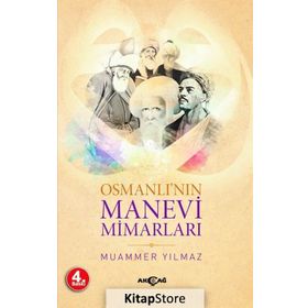 Osmanlı'nın Manevi Mimarları - Muammer Yılmaz