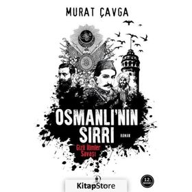 Osmanlı’nın Sırrı - Murat Çavga