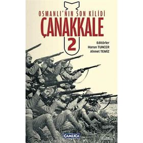 OSMANLI'NIN SON KILIDI ÇANAKKALE 2 - KOLEKTIF