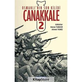 OSMANLI'NIN SON KILIDI ÇANAKKALE 2 - KOLEKTIF