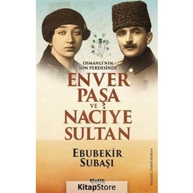 Osmanlı'nın Son Perdesinde - Ebubekir Subaşı