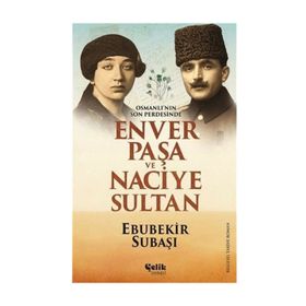 Osmanlı'nın Son Perdesinde - Ebubekir Subaşı