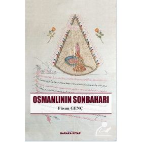 Osmanlının Sonbaharı - Füsun Genç