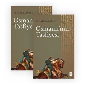 OSMANLI'NIN TASFIYESI - CENGIZ YAZOĞLU