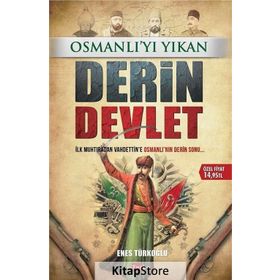 Osmanlı’yı Yıkan Derin Devlet - Enes Türkoğlu