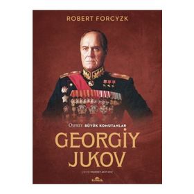 Osprey Büyük Komutanlar - Georgiy Jukov