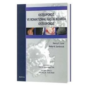 Osteoporoz ve Romatizmal Hastalıklarda Osteoporoz