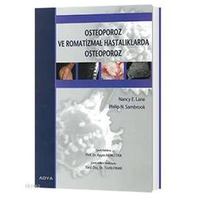 Osteoporoz ve Romatizmal Hastalıklarda Osteoporoz
