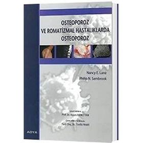 Osteoporoz ve Romatizmal Hastalıklarda Osteoporoz
