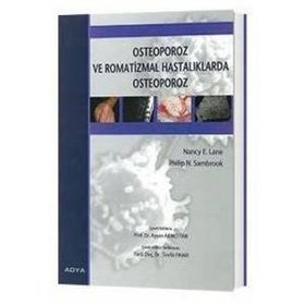 Osteoporoz ve Romatizmal Hastalıklarda Osteoporoz