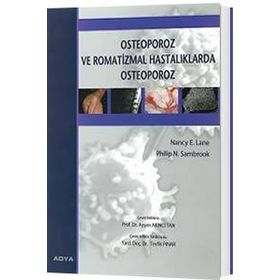 Osteoporoz ve Romatizmal Hastalıklarda Osteoporoz