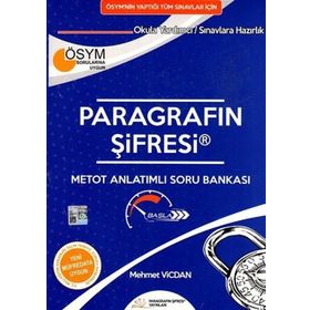 ÖSYM nin Yaptığı Tüm Sınavlar için Paragrafın Şifresi Metot Anlatımlı Soru Bankası - Paragrafın Şifresi Yayınları