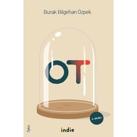 Ot - Burak Bilgehan Özpek